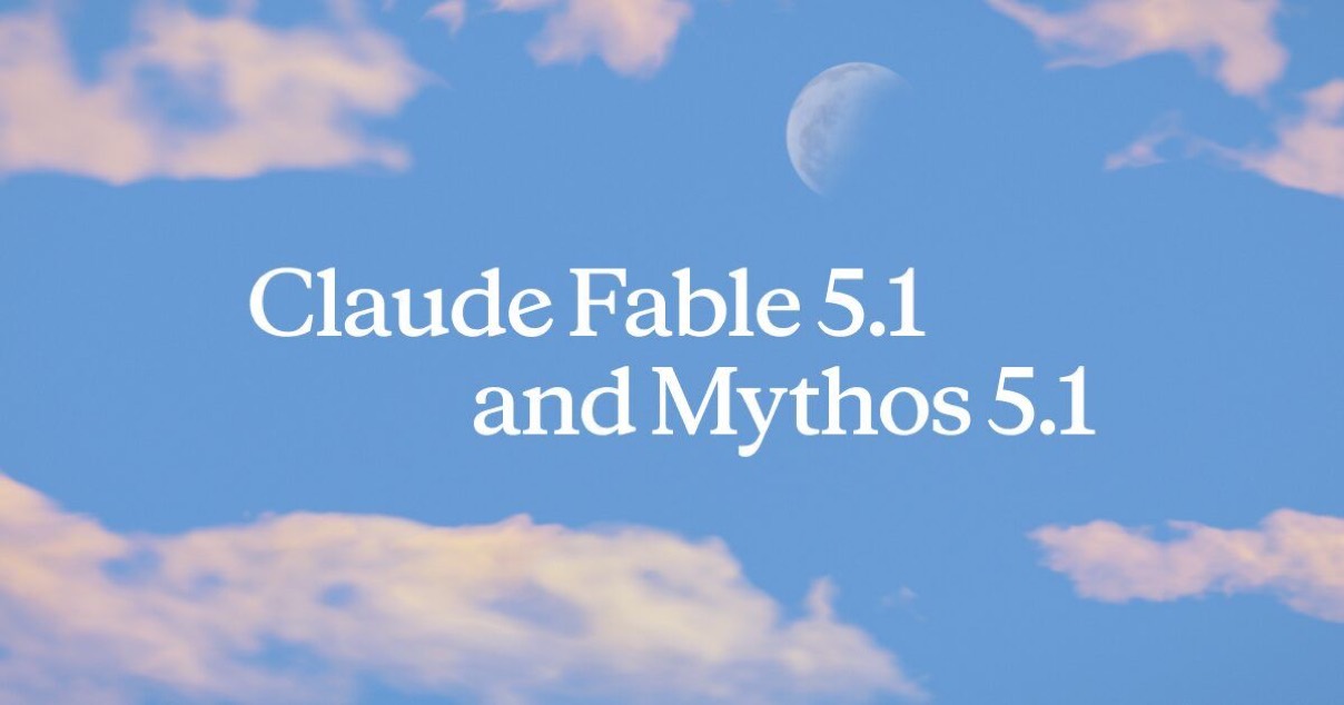 Le visuel officiel d'annonce de Claude Fable 5.1 et Mythos 5.1 par Anthropic, une lune dans un ciel bleu nuageux