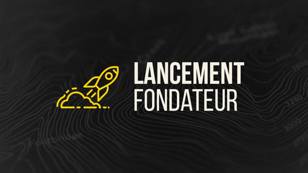 Lancement fondateur